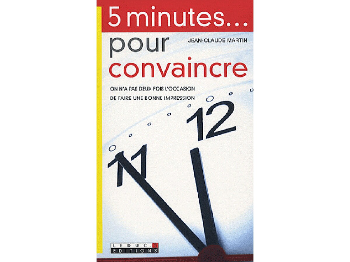 5 minutes pour convaincre