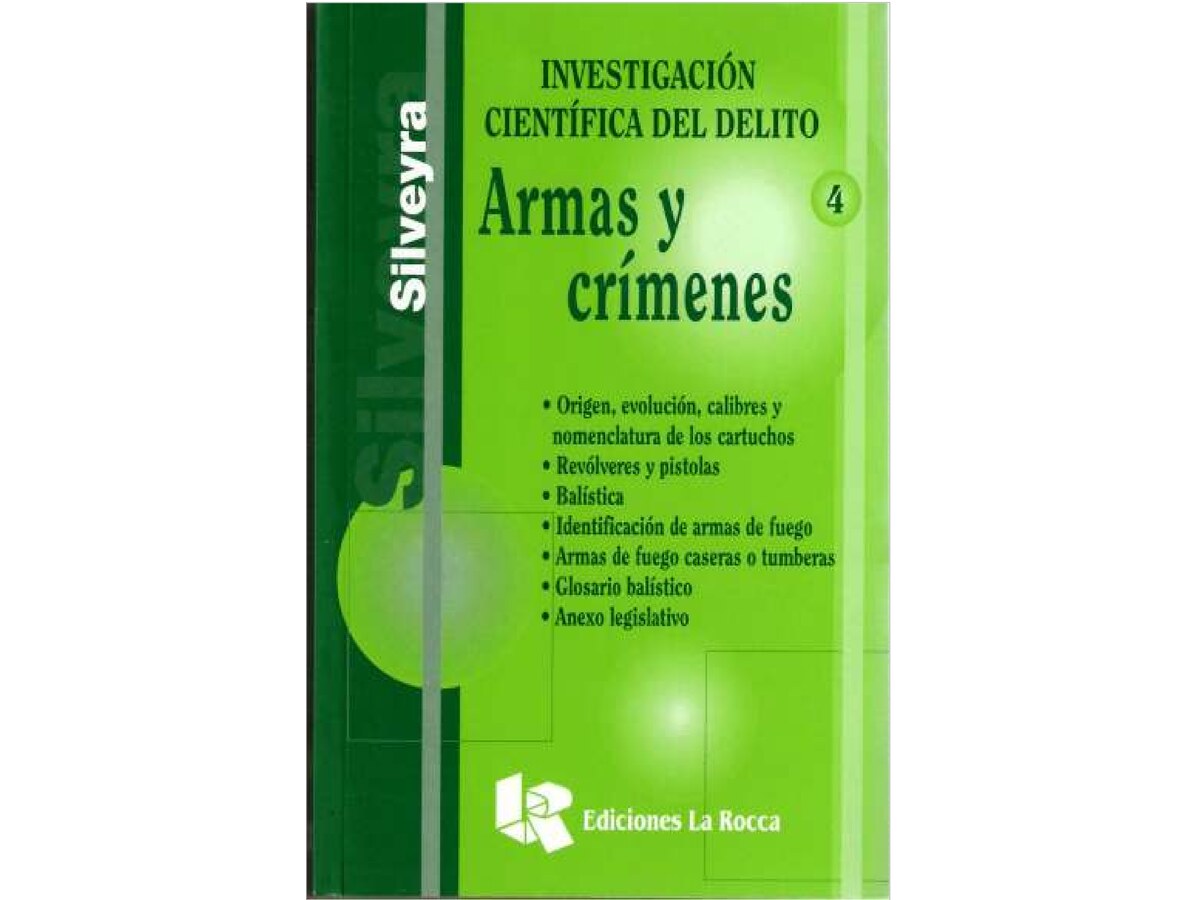 Armas y crímenes