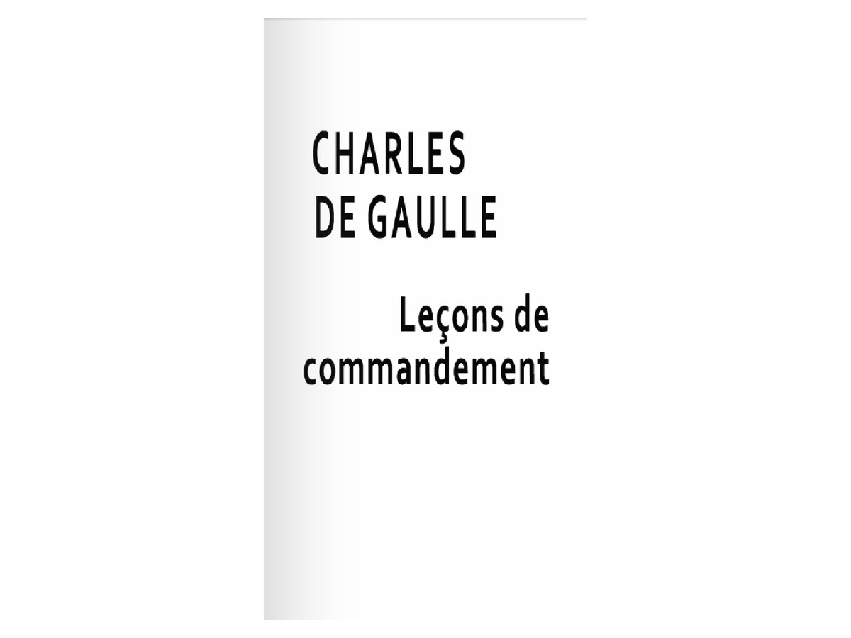 charles-de-gaulle-lecons-de-commendement