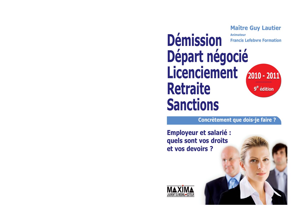 Démission Départ Négocié Licenciement Retraite Sanctions