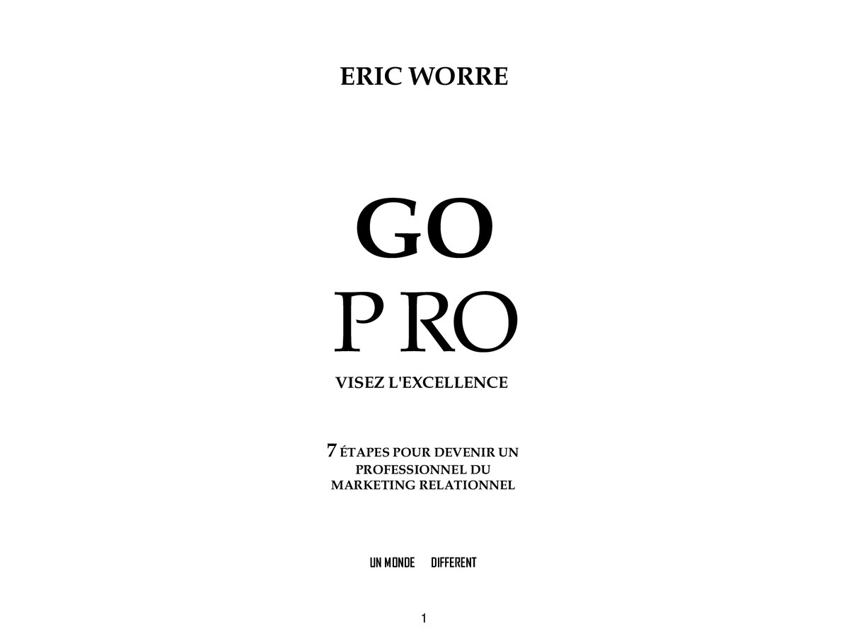 GO PRO visez l'excellence