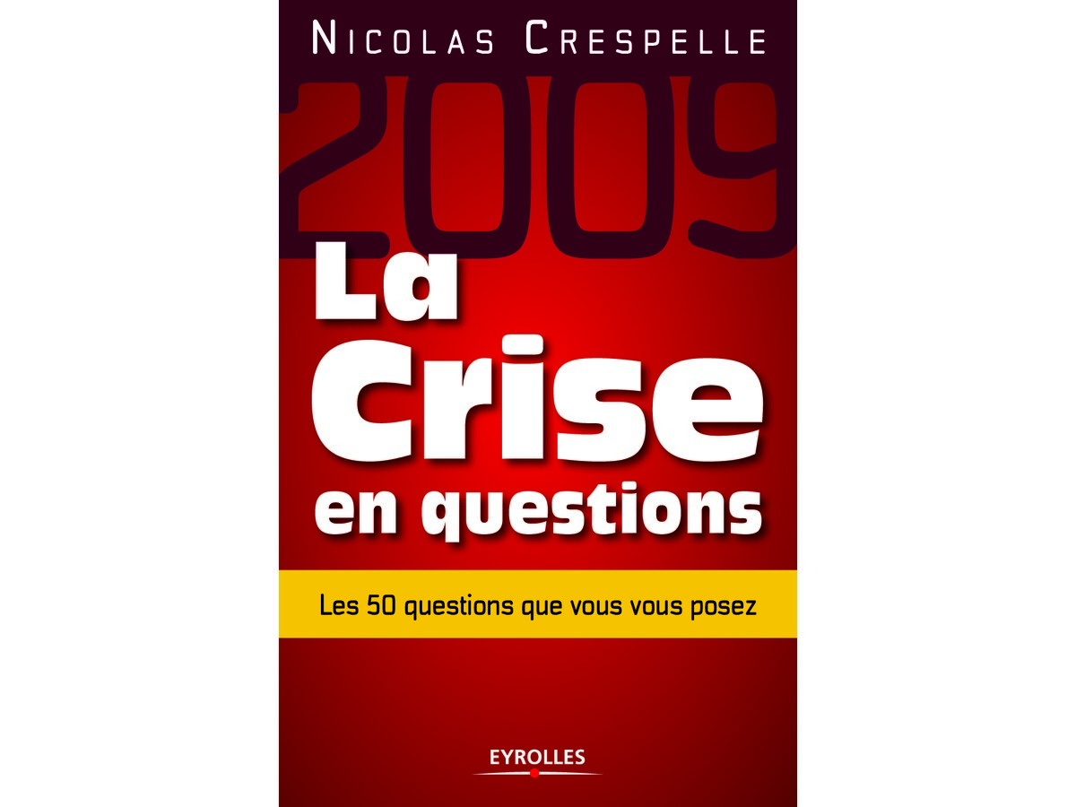La Crise En Questions